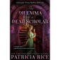 The Dilemma of a Dead Scholar - Paperback