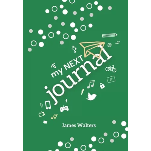 My NEXT Journal: A journal adventure for Kids ages 9-11 - Paperback