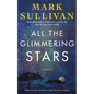 All the Glimmering Stars - Hardcover