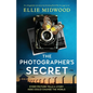 The Photographer's Secret: An unforgettable and utterly heartbreaking World War Two page-turner - Paperback