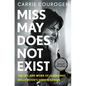 Miss May Does Not Exist: The Life and Work of Elaine May, Hollywood's Hidden Genius - Hardcover