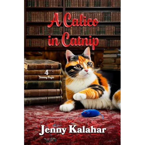 A Calico in Catnip - Paperback