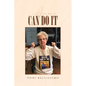 Anne Can Do It: A Hudson Valley Girl's Story - Paperback