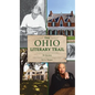 Ohio Literary Trail: A Guide - Hardcover