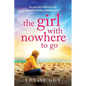 The Girl with Nowhere to Go - Paperback