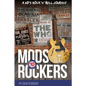 Mods to Rockers - A 60s Rock 'n' Roll Journey - Paperback