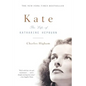 Kate: The Life of Katharine Hepburn (Revised) - Paperback
