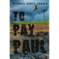 To Pay Paul - Paperback
