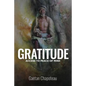 Gratitude: Access to Peace of Mind - Paperback