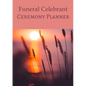 Funeral Celebrant Ceremony Planner - Paperback