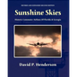 Sunshine Skies: Historic Commuter Airlines Of Florida And Georgia - Paperback