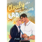 Cloudy With a Chance of Bad Decisions - Paperback