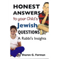 Honest Answers to Your Child's Jewish Questions: A Rabbi's Insights - Paperback