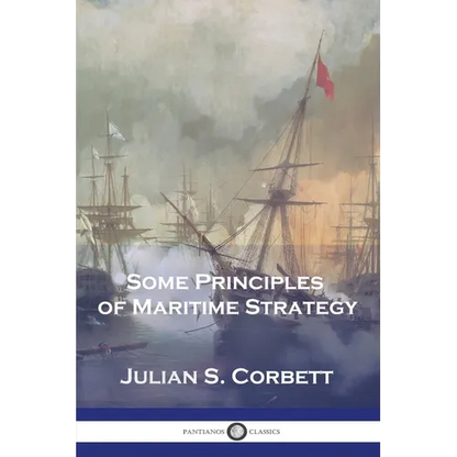 Some Principles of Maritime Strategy - Paperback