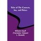 Tales of the Caravan, Inn, and Palace - Paperback