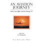 An Aviation Journey: And a Love Affair with the Boeing 747 - Hardcover