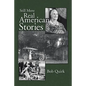 Still More Real American Stories - Paperback