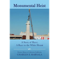 Monumental Heist - Paperback