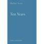 Ten Years: Select Artworks - Hardcover