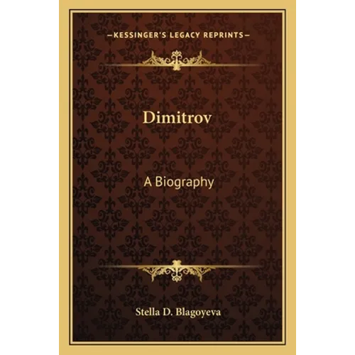 Dimitrov: A Biography - Paperback