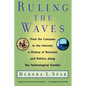 Ruling the Waves: Cycles of Discovery, Chaos, and Wealth from the Compass to the Internet - Paperback