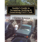 Insider's Guide to Scrapping, Junking & Generating FAST Cash: Turning Scrap Metal into FAST CASH - Paperback