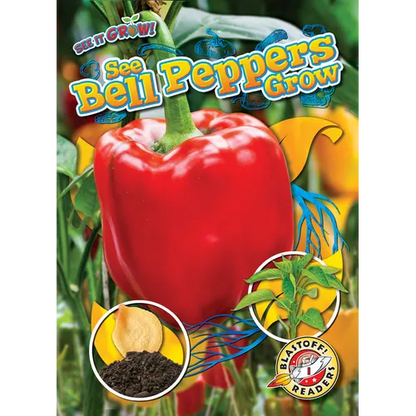 See Bell Peppers Grow - Library Binding