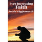 Ever Increasing Faith - Hardcover