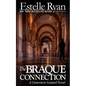 The Braque Connection: A Genevieve Lenard Novel - Paperback