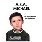 AKA Michael - Paperback