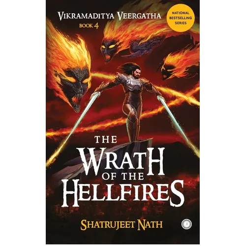 Vikramaditya Veergatha Book 4 - The Wrath of the Hellfires - Paperback