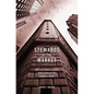 Stewards of the Market: How the Federal Reserve Made Sense of the Financial Crisis - Hardcover