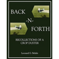 Back-N-Forth: Recollections of a Crop Duster Back-N-Forth: Recollections of a Crop Duster (Color Paperback) - Paperback