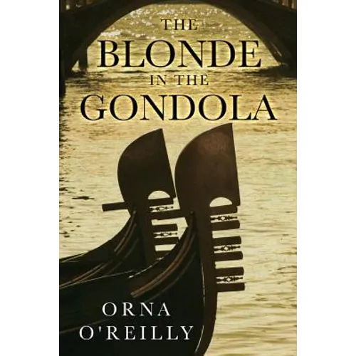 The Blonde in the Gondola - Paperback