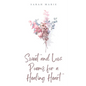 Sweet and Low: Poems for a Healing Heart - Paperback