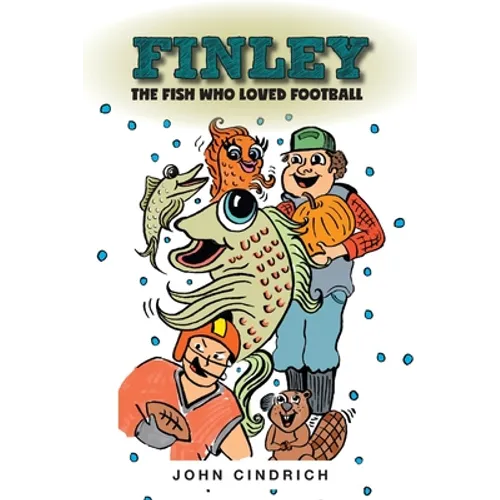 Finley the Fish Who Loved Football - Paperback
