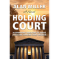 Holding Court - Paperback