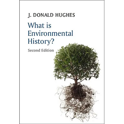 What Is Environmental History? - Paperback