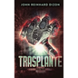 Trasplante - Hardcover