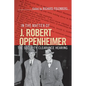 In the Matter of J. Robert Oppenheimer - Paperback