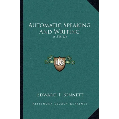 Automatic Speaking And Writing: A Study - Paperback