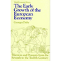 Early Growth of the European Economy: Warriors and Peasants from the Seventh to the Twelfth Century - Paperback