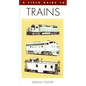 A Field Guide to Trains of North America - Paperback