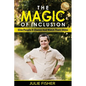 The Magic Of Inclusion: Give People A Chance And Watch Them Shine - Paperback