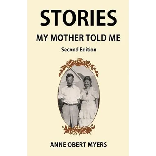 Stories My Mother Told Me - Paperback