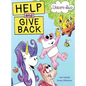 Unicorn Jazz Help and Give Back - Hardcover