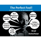 The Perfect Fool!: Foolish Lessons From The Best Stocks Of 2021 - Paperback