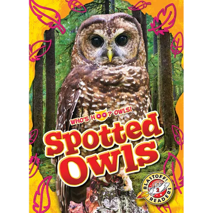Spotted Owls - Library Binding