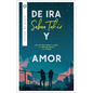 de IRA Y Amor - Paperback