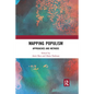 Mapping Populism: Approaches and Methods - Paperback